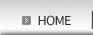 > HOME